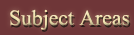 Subject Areas